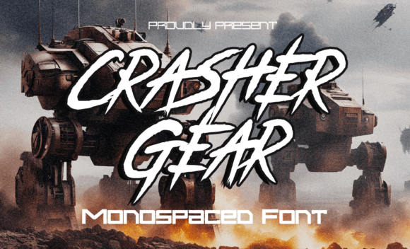 Crasher Gear: The Bold Font for Impactful Digital Campaigns
