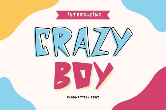 Crazy Boy: A Playful Font for Campaign Creativity