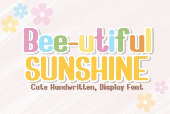 Font Choice That Speaks Volumes: Bee-utiful Sunshine