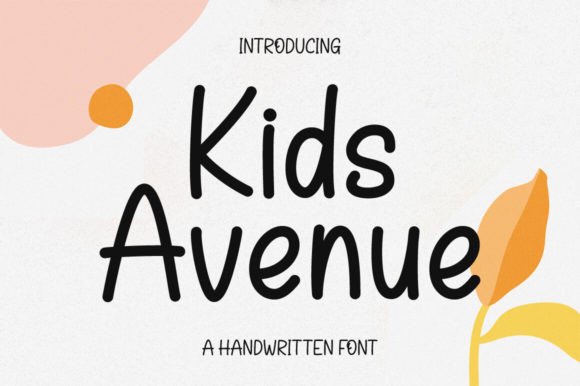 Kids Avenue: A Timeless Handwritten Font for Editorial Design